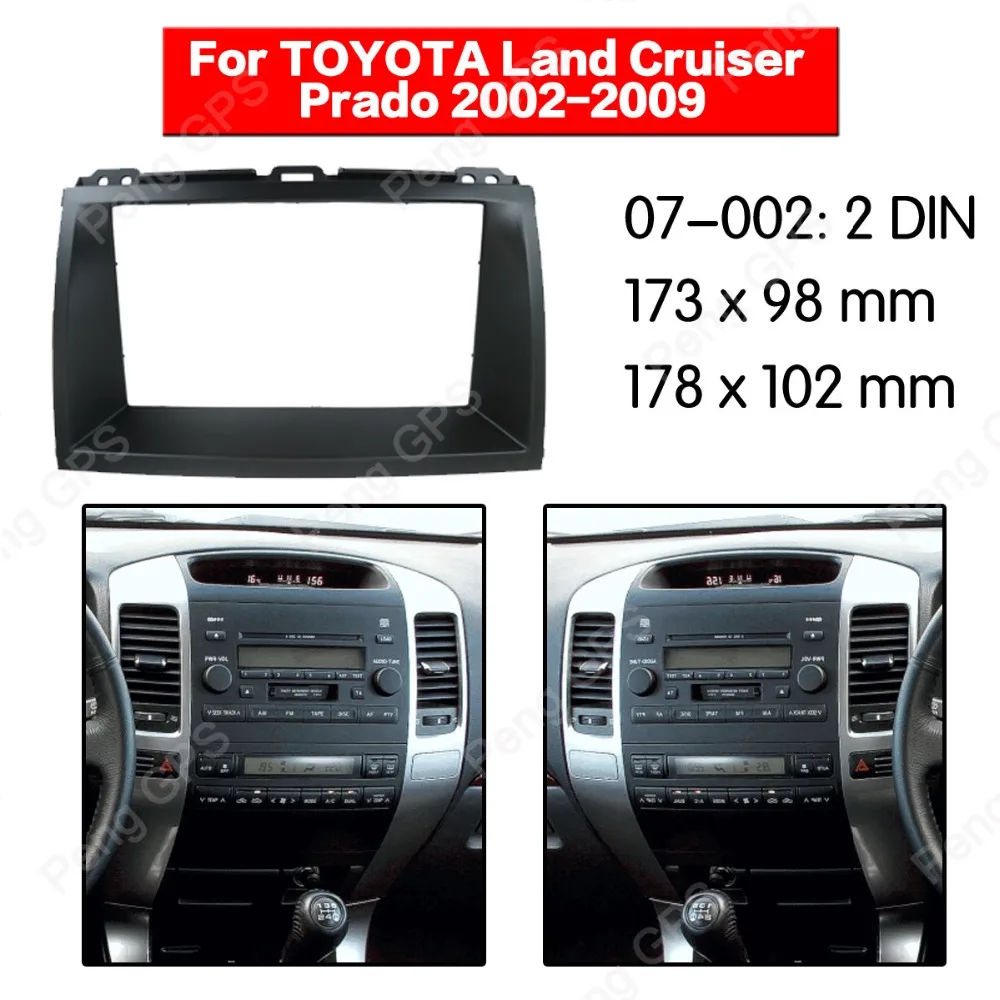 

2 din Car Radio stereo Fitting Fascia installation For TOYOTA Land Cruiser Prado (120) LEXUS GX 470 2002-2009 Fascias Mount trim
