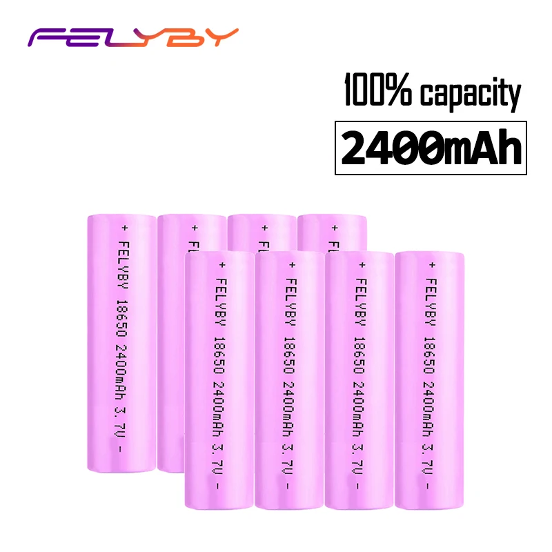 FELYBY HOT Original Brand 8pcs 18650 li-ion rechargeable battery 3.7V 100% 2400mAh Rechargeable Battery | Электроника