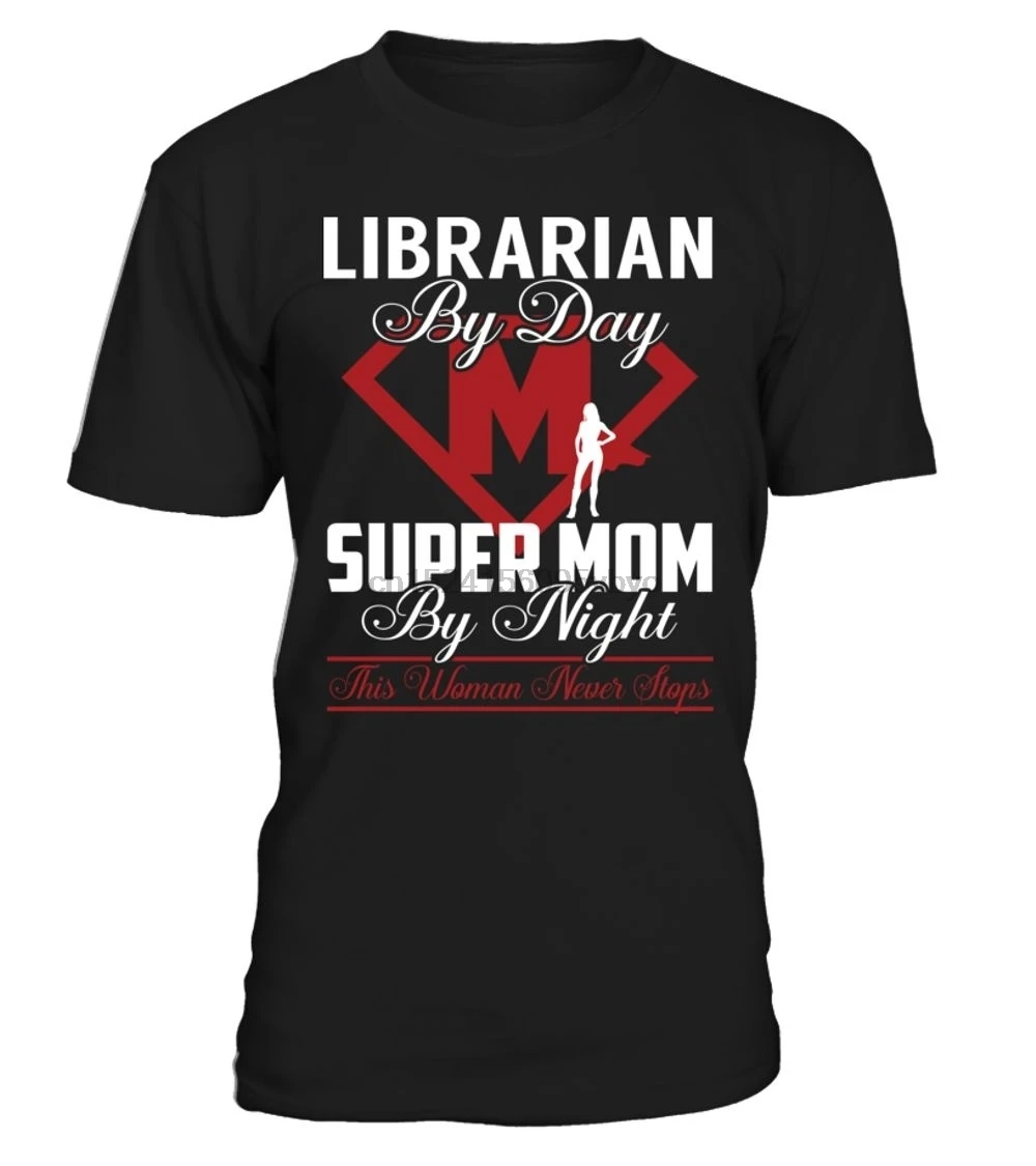

Librarian - Super Mom - T-Shirt Round Neck Mens