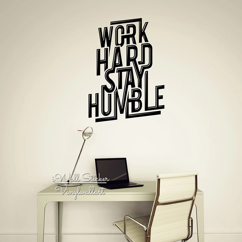 Autocollant Mural Pour Travail Dur Etiquette Citation Humble Citation Murale De Motivation Bricolage Vinyle Amovible Decor Mural Q58 Aliexpress