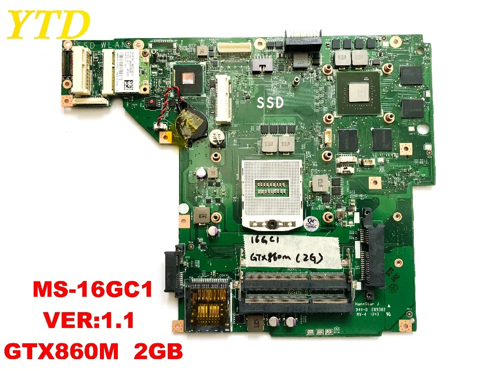 Original para MSI GE60 placa base de computadora portátil ms-16GC MS-16GC1 VER 1,1 GTX860M 2 GB probada buena envío gratis Original para MSI GE60 placa base de computadora portátil ms-16GC MS-16GC1 VER 1,1 GTX860M 2 GB probada buena envío gratis