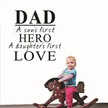 Dad A Son's First Hero первая любовь дочери креативные настенные наклейки английские слова смешная настенная переводная картинка DC0062