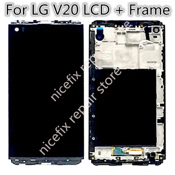 

For LG V20 LCD Display Touch Screen Digitizer Assembly With Frame Replacement Parts VS995 VS996 LS997 H910 5.7" For LG V20 LCD