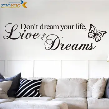 

Don't Dream Your Life Quotes Wall Stickers Home Decor Living Room Decoration Vinyl Wall Decals 8142 Diy Wallpaper Art