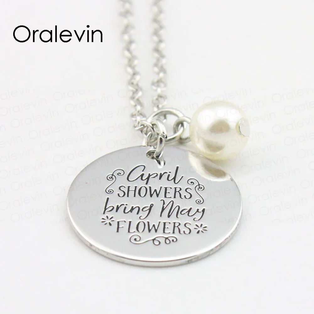 April Showers Bring May Flower Inspirational Hand Engraved Custom Pendant Female Chain Necklace Charm Jewelry 10pcs Lot Ln1760 Pendant Necklaces Aliexpress