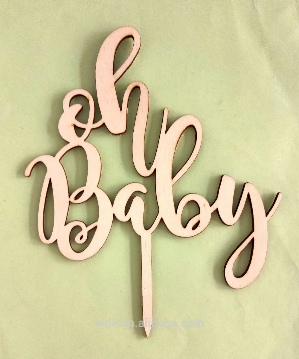 free shipping wholesale OH BABY wood cake topper for babt shower party