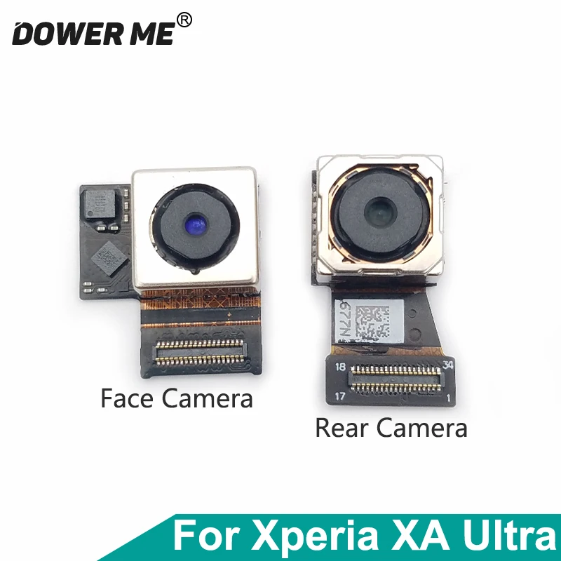 

Dower Me Front Face Camera Module Back Rear Main Camera Ribbon Flex Cable For Sony Xperai XA Ultra F3216 F3215 C6 XAU 6"