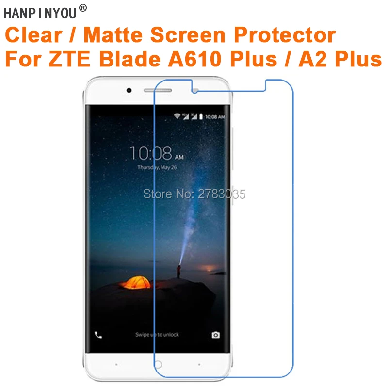 

For ZTE Blade A610 Plus / A610+ / A2+ Clear Glossy /Anti-Glare Matte Screen Protector Protective Film Guard (Not Tempered Glass)