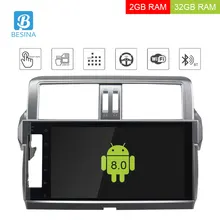 Besina 8,0 “Android 10,1 Автомобильный мультимедийный плеер для Toyota Lander Cruiser Prado 150 2014 автомобиля радио аудио gps стерео 2 г + г 32 Wi Fi