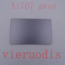 Серый A1707 Сенсорная панель трекпад для Macbook PRO retina 15 дюймов A1707 Сенсорная панель сенсорной панели год