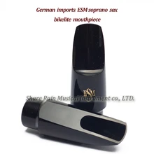 Импортированные из Германии ESM оригинальные Bb сопрано sax бакелит твердые резиновые мундштук