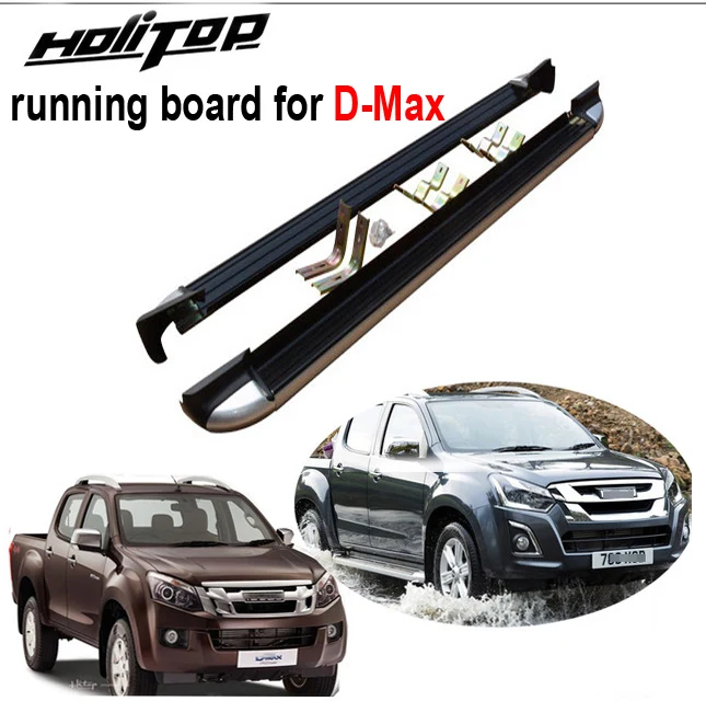 Hot Side step running board side bar for Isuzu D-Max 2015-2020,Aviation aluminum alloy, light but hard, help you save fuel.