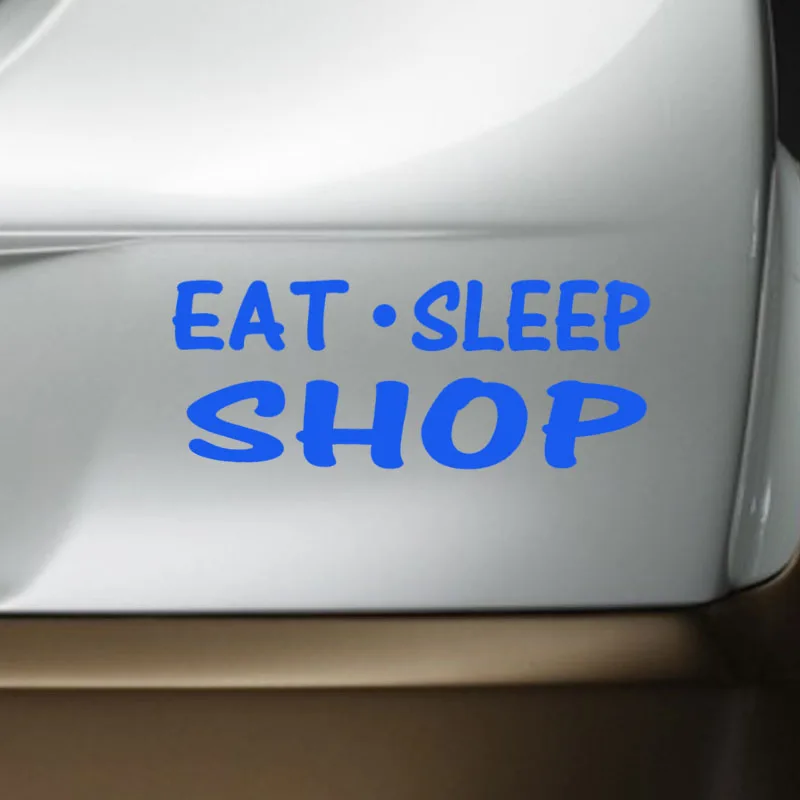 HotMeiNi наклейка для автомобилей Jdm автостайлинг художественное слово Eat Sleep Shop окно