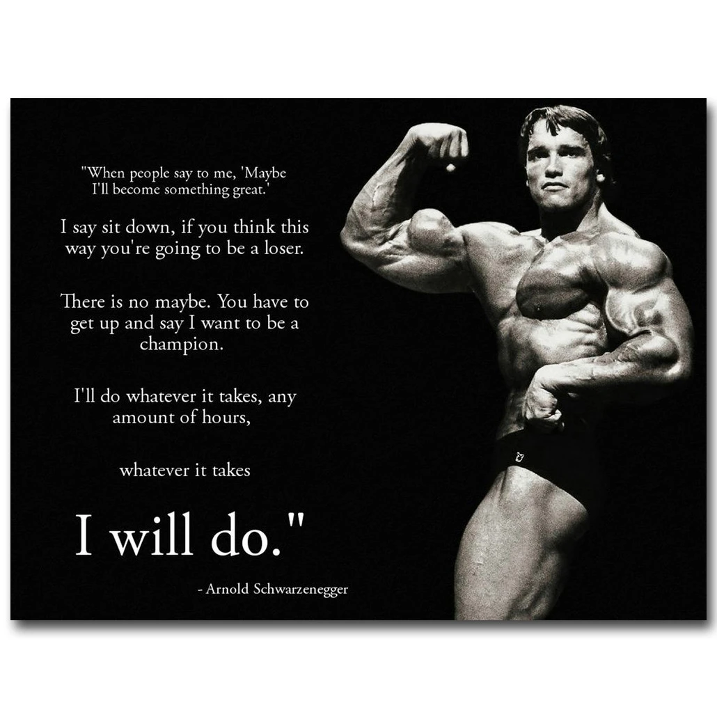 Arnold Schwarzenegger Inspirational Quotes Arnold Schwarzenegger Bodybuilding Motivational Quote Art Silk Poster Print  Fitness Inspirational Picture For Room Wall Decor 35|Print Pictures  Cheap|Pictures Of Fish Pondspictures For Kids To Color And Print -  Aliexpress