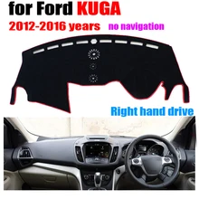 RKAC Чехлы для приборной панели автомобиля коврик для FORD Escape/KUGA без навигации 2012- правым dashpad dash авто аксессуары