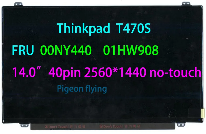 US $110.00 for Thinnkpad T470S 14040 pin 25601440 notouch FRU 00NY440 01HW908