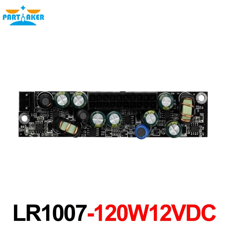

24 PIN Cable LR1007 120W 12VDC DC Power Supply Board ATX Power Moudle Free Shipping LR1007-120W12VDC