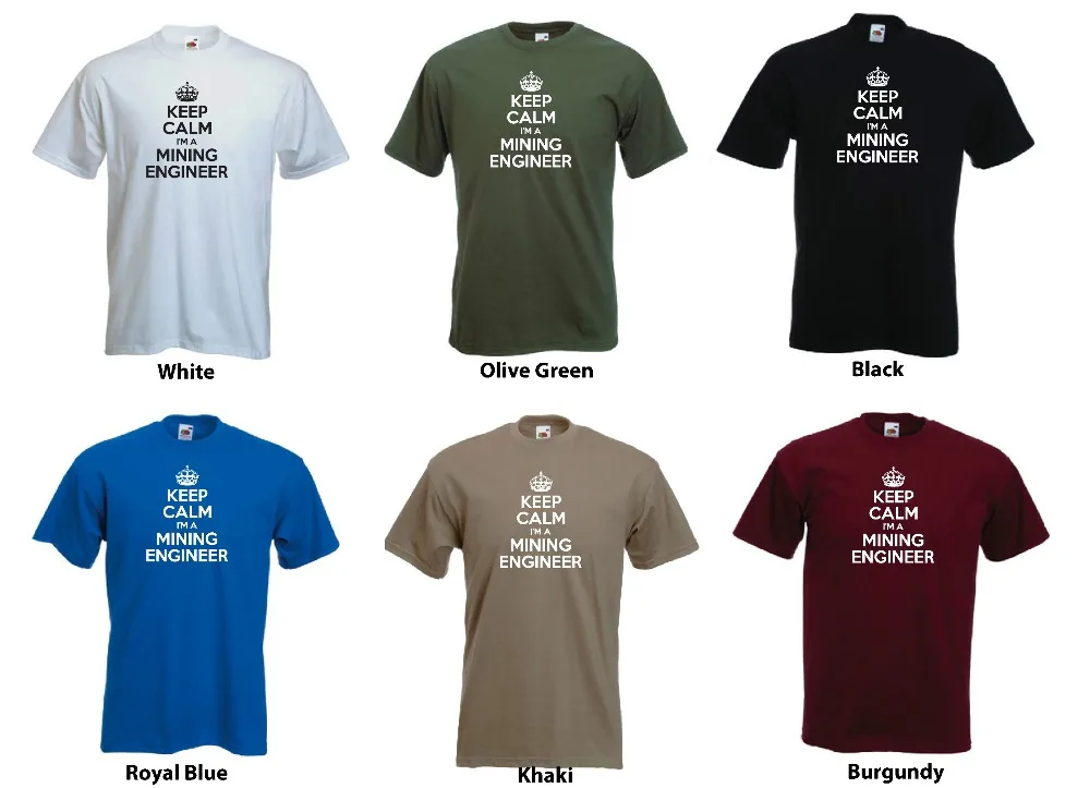 

'Keep Calm I'm a Mining Engineer' Engineering, Job/Work Funny Tshirt TeeNew T Shirts Funny Tops Tee New Unisex Funny Tops