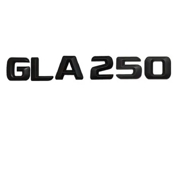 

Matt Black ABS " GLA 250 " Car Trunk Rear Letters Words Number Badge Emblem Decal Sticker for Mercedes Benz GLA Class GLA250