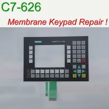 6ES7626 1SB04 0AC0 C7 626 Membrane Keypad for HMI Panel repair do it yourself Have in