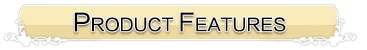 PRODUCT-FEATURES