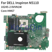 KoCoQin материнская плата для ноутбука DELL Inspiron 15R N5110 HM67 материнская плата CN-0VVN1W 0VVN1W 10245-2 ноутбук протестирован