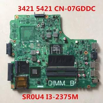

Free shipping High quality 3421 5421 Laptop Motherboar CN-07GDDC 07GDDC I3-2375CPU SR0U4 100% fully tested