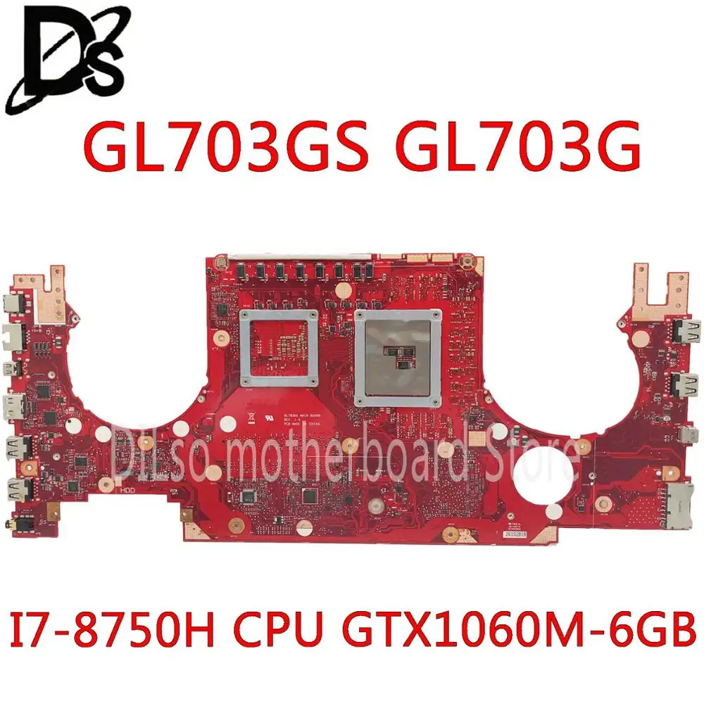  KEFU GL703GS For ASUS GL703 GL703G GL703G GL703VSK S7B3 laptop motherboard I7-8750H GTX1060M HM170 