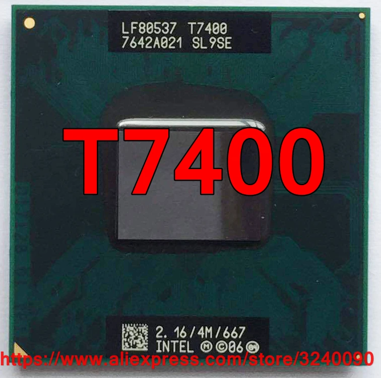 

Original lntel Core 2 Duo T7400 CPU Socket 479 (4M Cache/2.16GHz/667 MHz/Dual-Core) Laptop processor free shipping