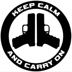 12.7 см * 12.7 см Keep Calm and Carry On-пистолет Управление наклейка Наклейки для автомобиля светоотражающие винил укладки цвета черный/серебристый c8-1028