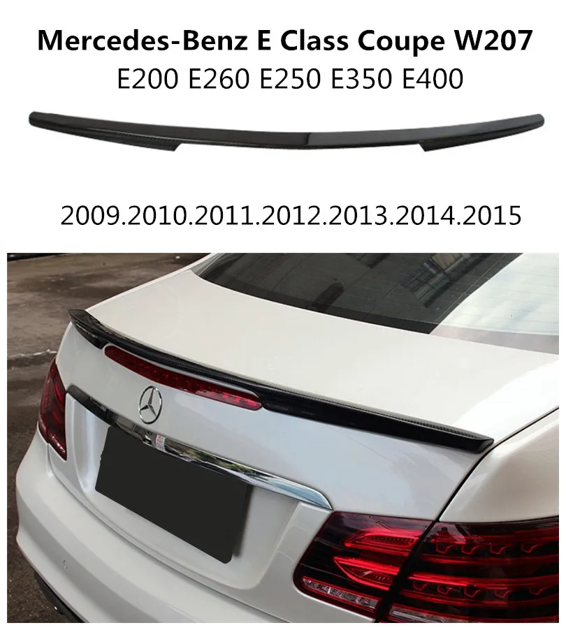 Автомобильный спойлер из углеродного волокна для Mercedes-Benz E Class Coupe W207 E200 E260 E250 E350 E400