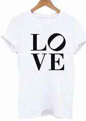 Футболка с надписью «LOVE» для женщин и мужчин, топ унисекс, Забавный слоган, топ, sm-xxxl, летняя повседневная мужская футболка хорошего