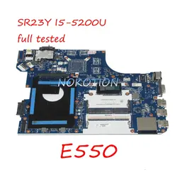 NOKOTION AITE1 NM-A221 FRU 00HT638 материнская плата для ноутбука для lenovo Thinkpad E550 SR23Y I5-5200U основной плате полный испытания