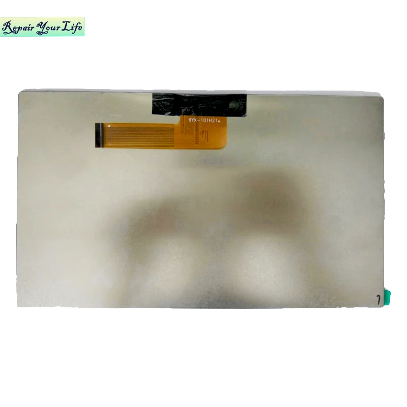 Repair You Life Tablet LCD XYX-101H21, 754XPN101F03001 AL0728A for tablet inner display screen fast shipping with free tools