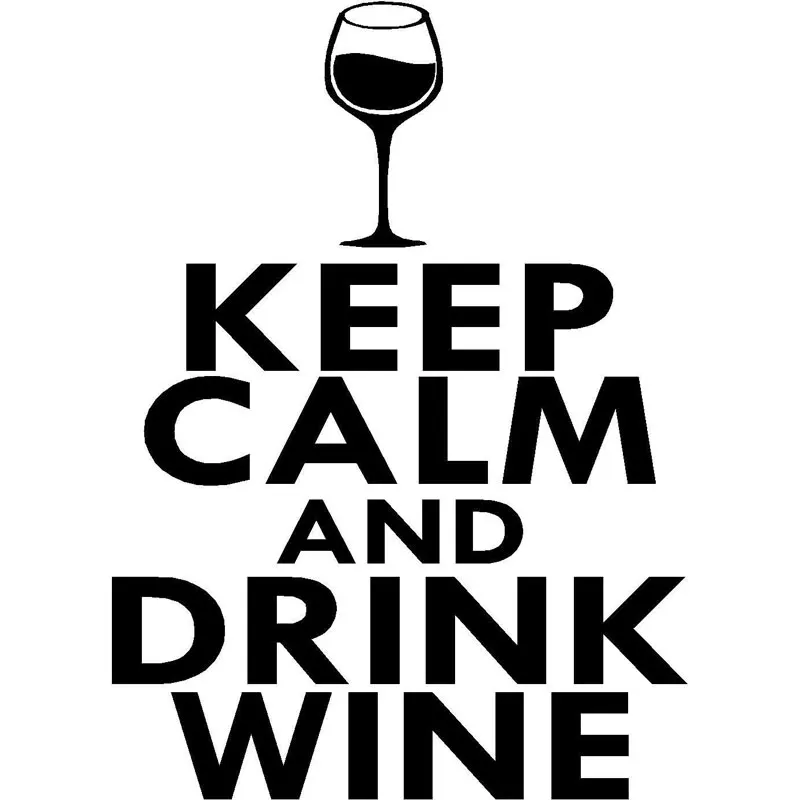 

24.9CM*34.3CM Keep Calm & Drink Wine Vinyl Decal Car Sticker And Decals Motorcycle Styling Black Sliver C8-1332