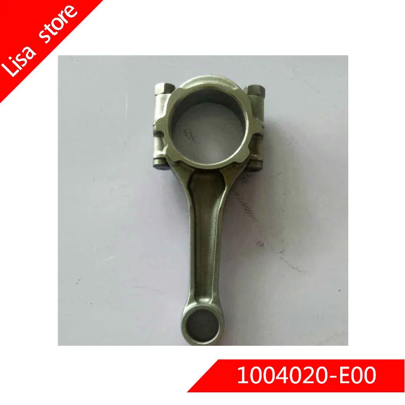 

1004020-E00 Engine connecting rod for GREATWALL HAVAL H6 H3 H5 DEER WINGLE SAFE ENGINE C30 FLORID 491ENGINE