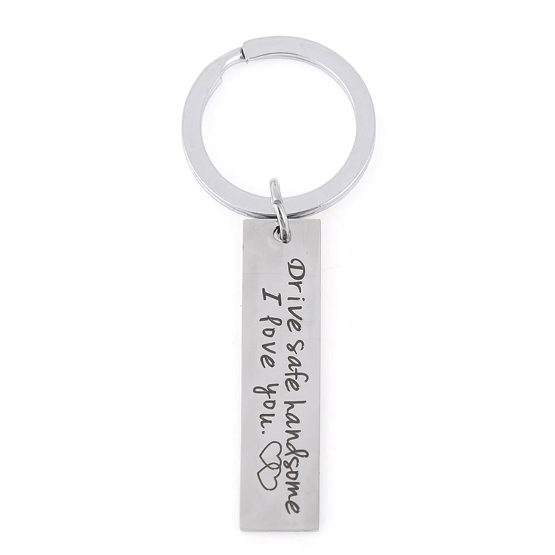 1Pcs Fathers Jewelry Gift Keyring Boyfriend Girlfriend Dad Drive Safe Keychain