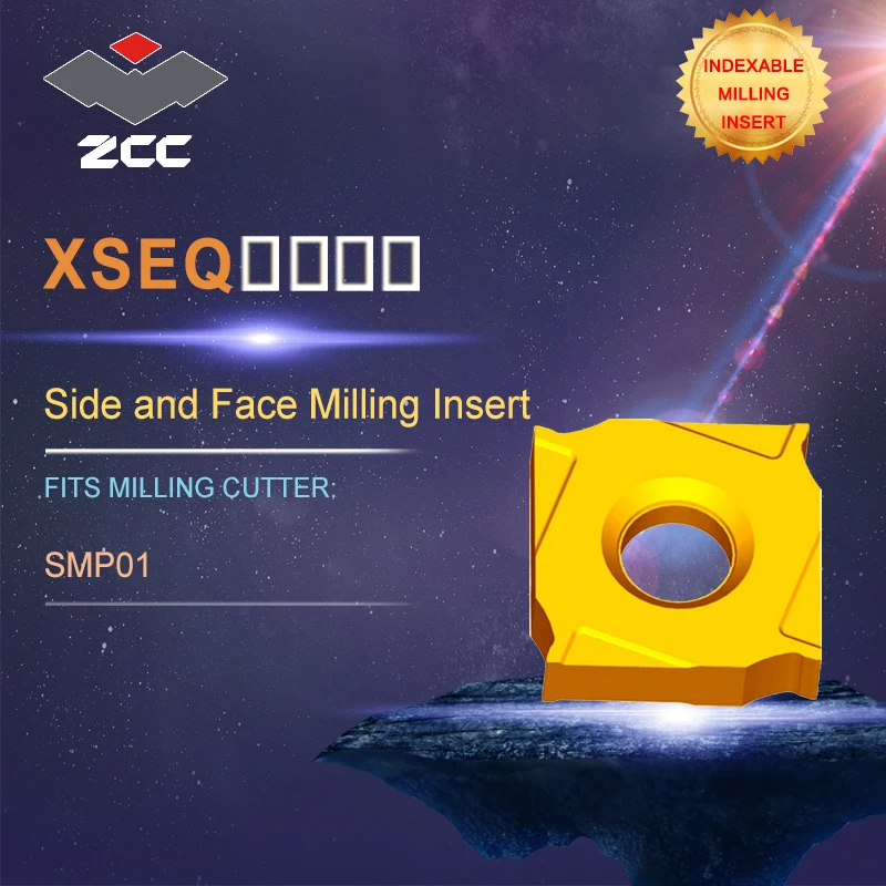 

ZCC.CT lathe inserts XSEQ XSEQ12 for side and face milling tool SMP01 for profile milling indexable milling tools