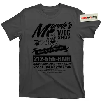 

2019 New Summer High Quality Tee Shirt Morrie's MORRIES Wigs Wig Shop Goodfellas Movie Mobster Mafia T Shirt Cool T-shirt
