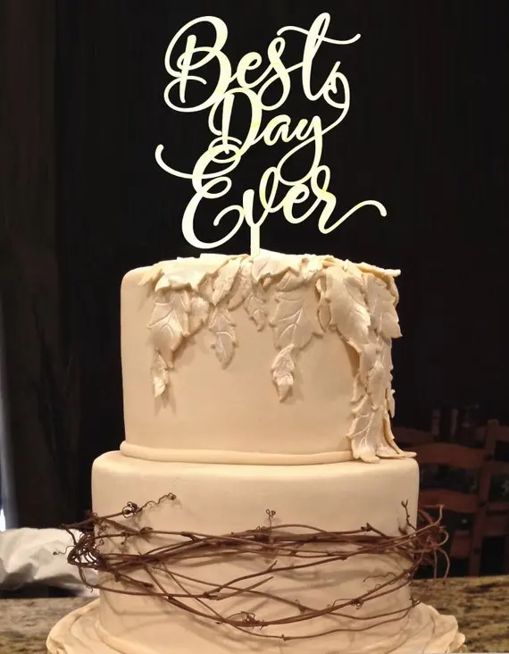 

Best Day Ever Cake Topper Rustic wedding wood cake topper Anniversary gift Bridal Shower Toppers for Cake Decoration