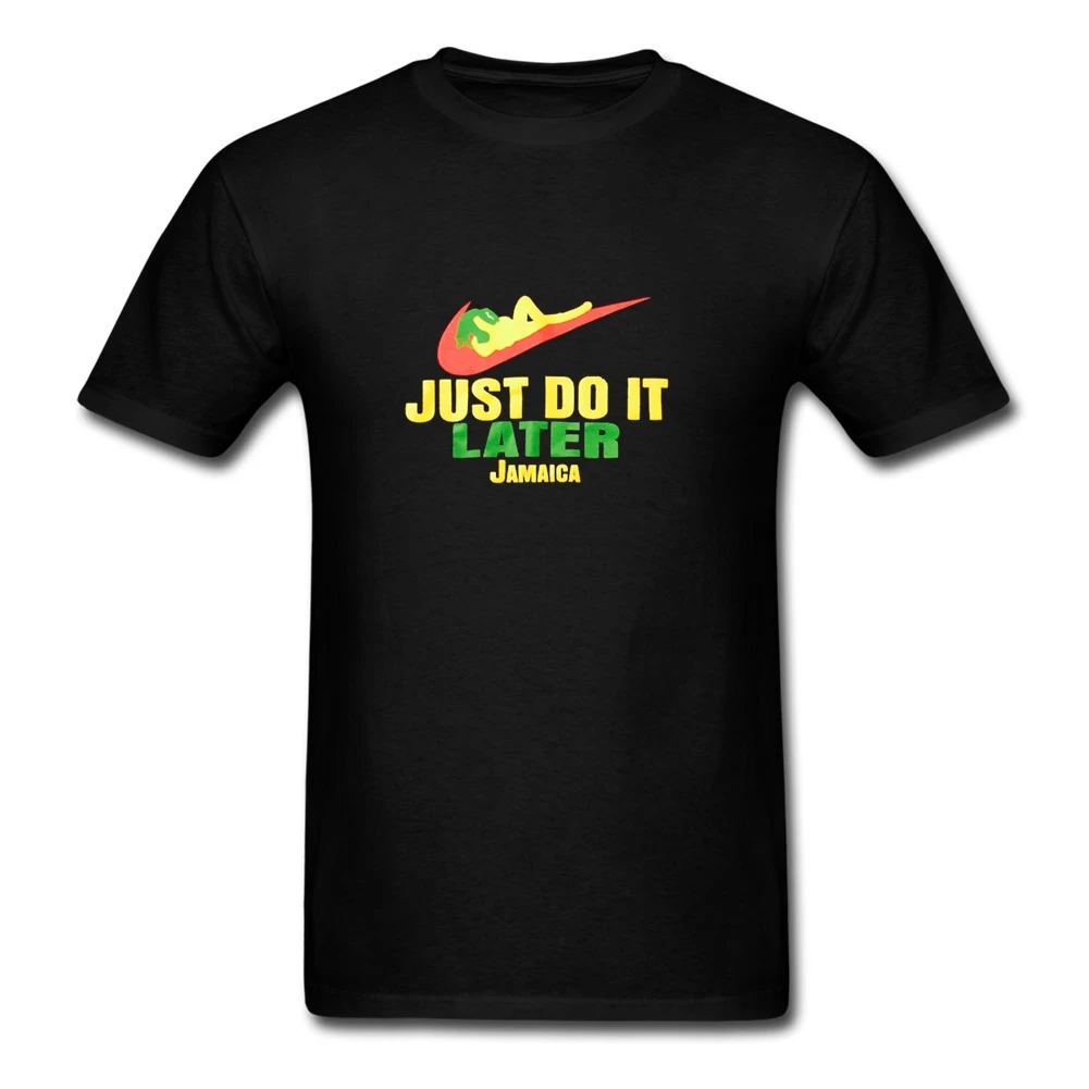 just do it later shirt