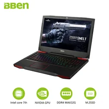 Bben 17.3″ wifi laptop computers bluettoth IPS 1920x1080P i7-7700HD CPU GTX1060 6GB GDDR5 16GB DDR4 RAM , 256GB SSD ,2TB HDD