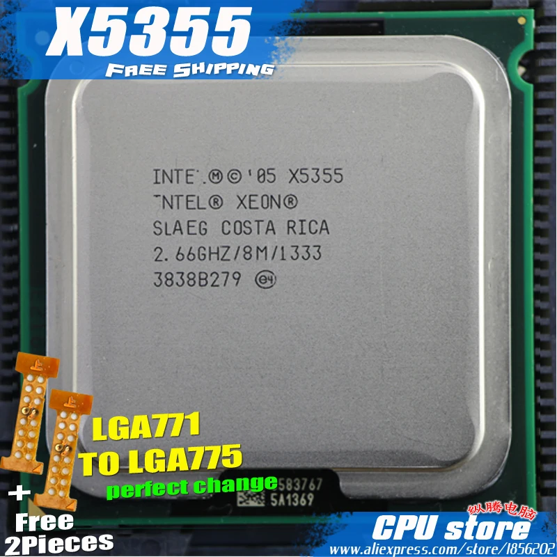 Intel Xeon X5355 2.66GHz /8M/120W/ 1333 Processor close to LGA771 Core 2  Quad Q6600 CPU works on LGA 775 mainboard 2 Pieces Free|intel xeon|xeon  x5355core 2 quad - AliExpress