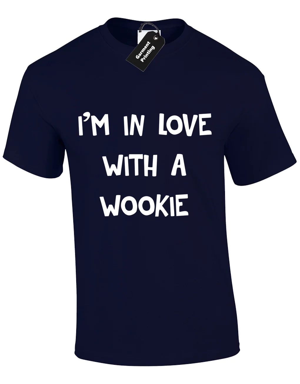 IM IN LOVE WITH A WOOKIE Мужская футболка забавные Звездные штурмовики штурмовские войны S
