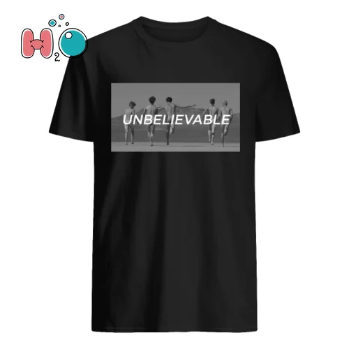

Why Don’t We UNBELIEVABLE Shirt
