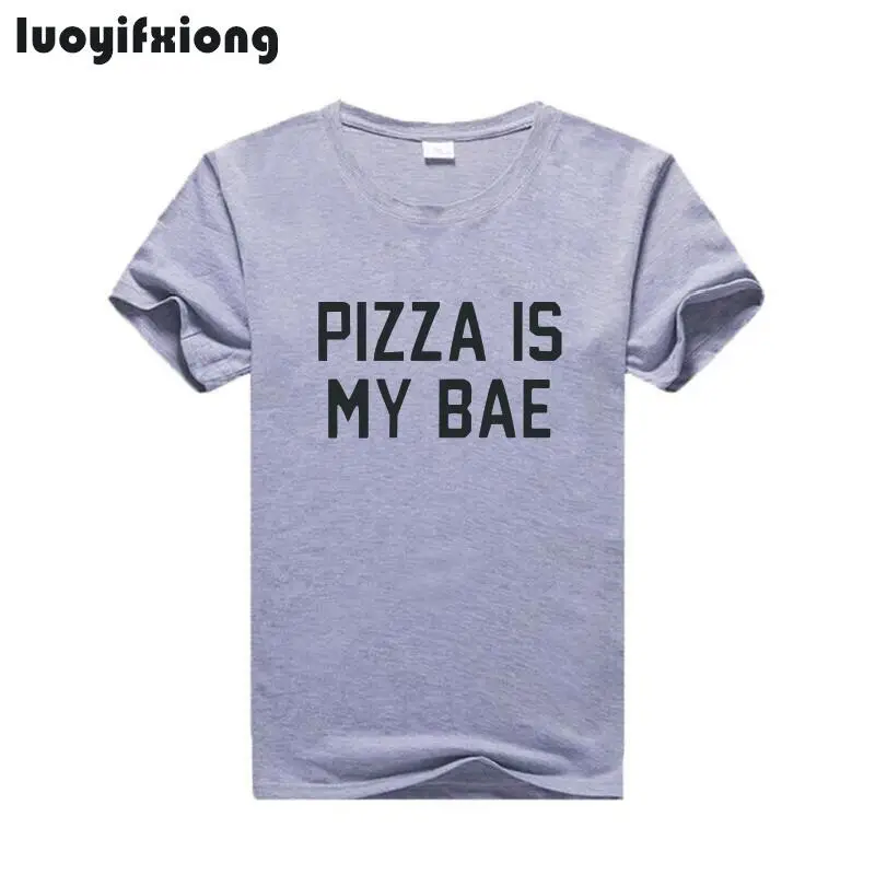 Женская футболка с коротким рукавом Luoyifxiong Pizza Is My Bae Повседневная забавными
