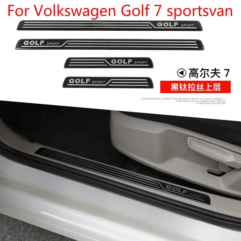 Высококачественные накладки для порогов автомобиля из нержавеющей стали для Volkswagen Golf 7 Sportsvan автомобильные аксессуары автостайлинг - Цвет: 14