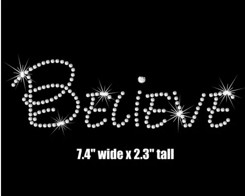 

2pc/lot BELIEVE iron on rhinestone transfer applique hot fix rhinestone transfer motifs iron on applique patches for shirt