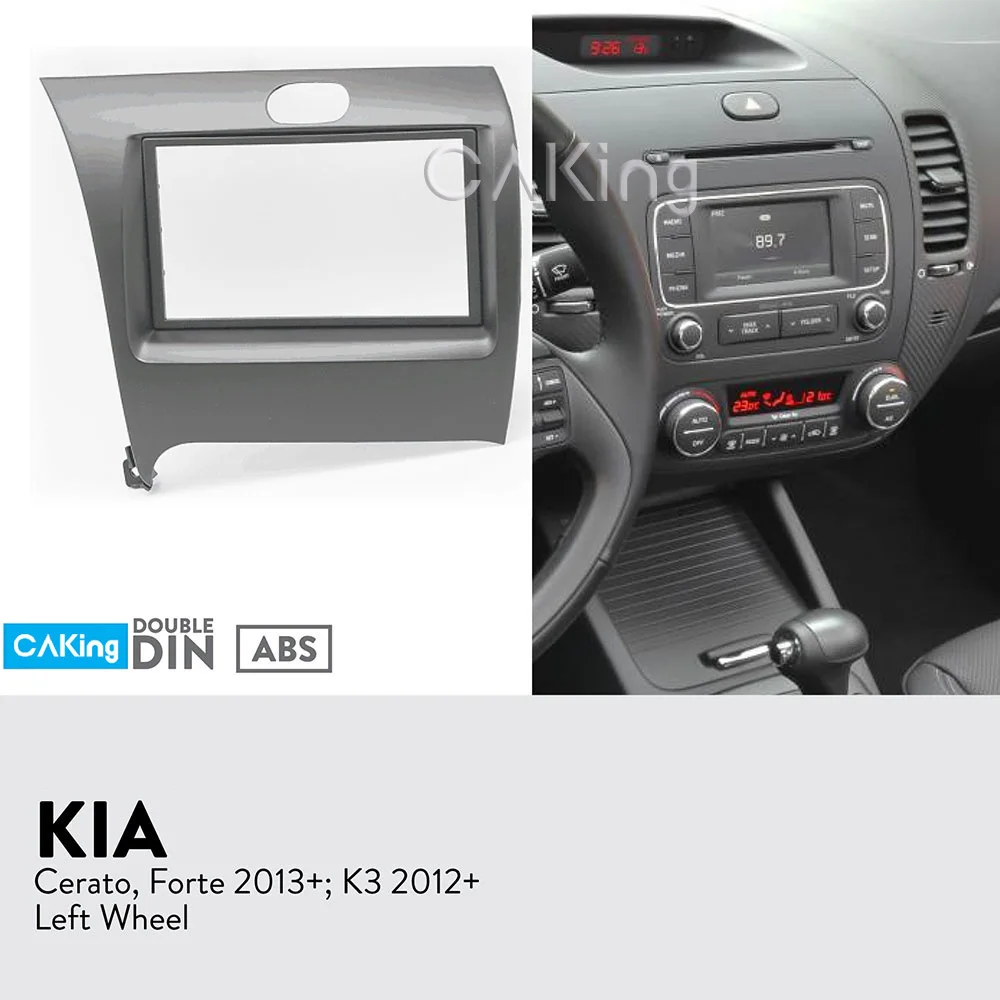 

Car Fascia Radio Panel for KIA Cerato, Forte 2013+; K3 2012+ (Left Wheel) Dash Kit Facia Adapter Console Plate Bezel Cover Trim