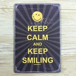 Keep Calm and Keep Smiling Металл Олово Признаки плакат домашний бар Настенный декор 20x30 см